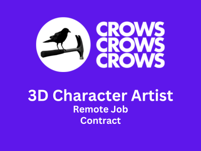 3D Character Artist required at Crows Crows Crows