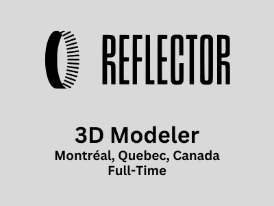 3D Modeler required at Reflector Entertainment