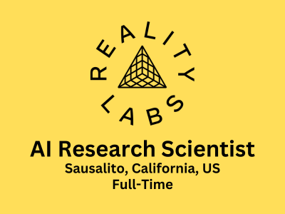 AI Research Scientist required at Reality Labs 