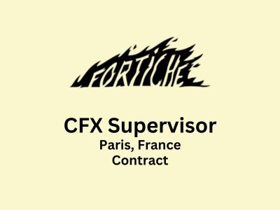 CFX Supervisor required at Fortiche