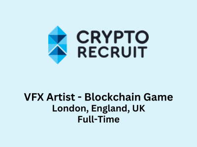 Cryptorecruit is hiring for VFX Artist - Blockchain Game