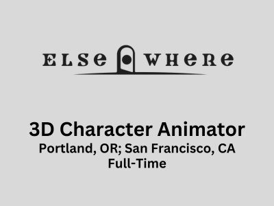 Elsewhere is hiring a 3D Character Animator