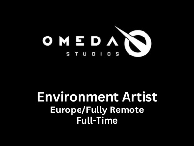 Environment Artist required at Omeda Studios