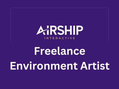 Freelance Environment Artist required at Airship Interactive