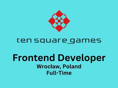 Frontend Developer required at Ten Square Games