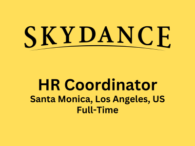 HR Coordinator required at Skydance Studio