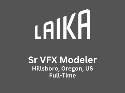Job opening for Senior VFX Modeler at Laika