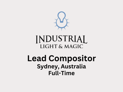 Lead Compositor required at Industrial Light & Magic