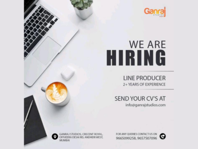 Line Producer required at Ganraj Studios