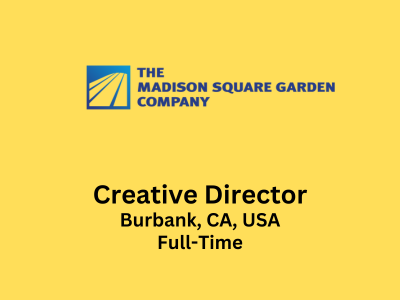 MSG Entertainment is looking for Creative Director