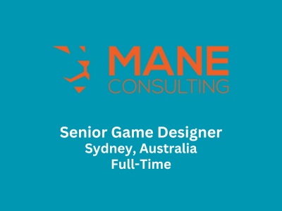 Senior Game Designer required at Mane Consulting