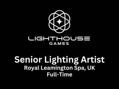 Senior Lighting Artist required at Lighthouse Games