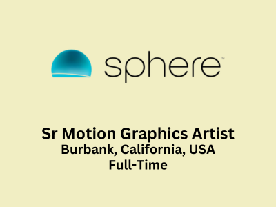 Sphere Entertainment Co. is hiring Senior Motion Graphics Artist