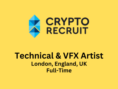 Technical & VFX Artist required at Cryptorecruit