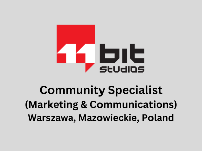 Community Specialist required at 11 bit studios