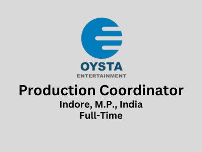 Production Coordinator required at Oysta Entertainment