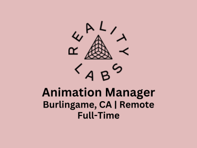 Animation Manager required at Meta Reality Labs