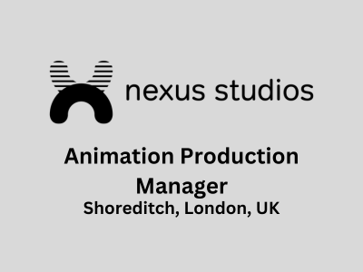 Animation Production Manager required at Nexus Studios