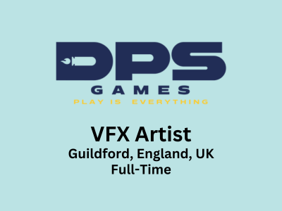 DPS Games is looking for skilled VFX Artist