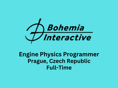 Engine Physics Programmer required at Bohemia Interactive