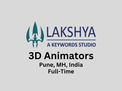 Lakshya Digital is seeking for skilled 3D Animators 