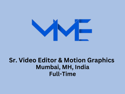 MME Group is hiring Sr. Video Editor & Motion Graphics