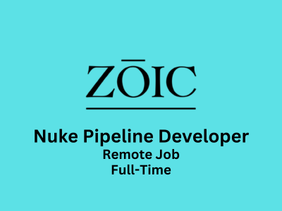 Nuke Pipeline Developer required at Zoic Studios