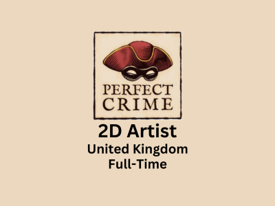 Perfect Crime Games is looking for 2D Artist