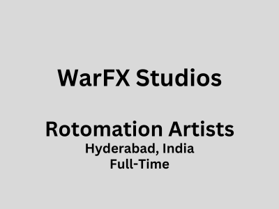 Rotomation Artists required at WarFX Studios