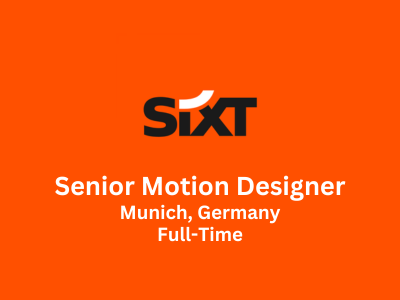 SIXT is looking for talented Senior Motion Designer