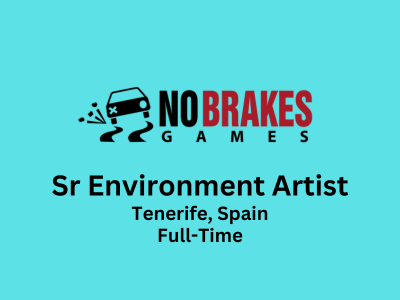 Senior Environment Artist required at No Brakes Games