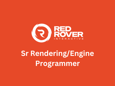 Senior RenderingEngine Programmer at Red Rover Interactive