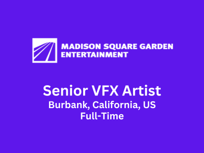 Senior VFX Artist required at MSG Entertainment