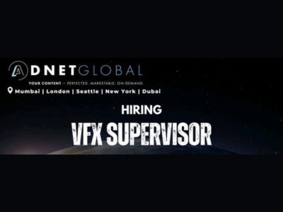 VFX Supervisor required at Adnet Global