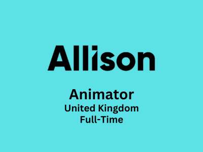 Allison is looking for an experienced Animator