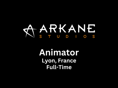 Arkane Studios is looking for experienced Animator