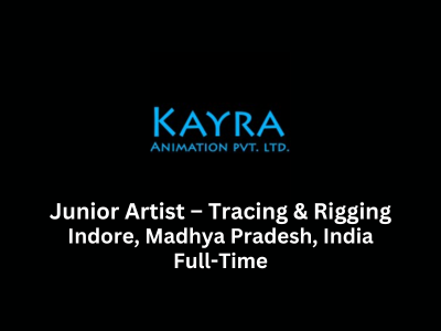 Junior Artist – Tracing and Rigging required at Kayra Animation