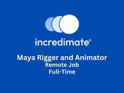 Maya Rigger and Animator required at Incredimate Studio