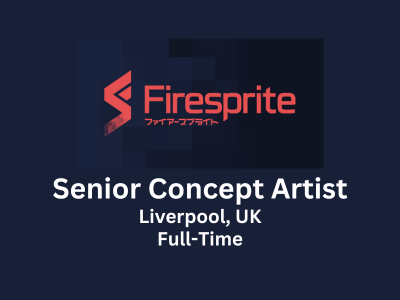 Senior Concept Artist required at Firesprite