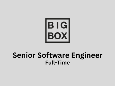 Senior Software Engineer required at BigBox VR