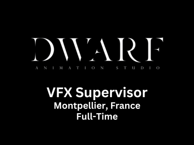 VFX Supervisor required at Dwarf Animation Studio
