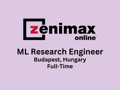 Zenimax Online Studios is looking for ML Research Engineer
