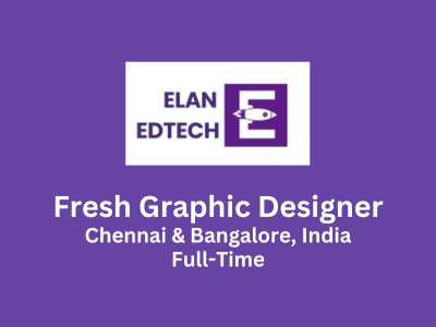ELAN EDTECH is hiring fresher Graphic Designer