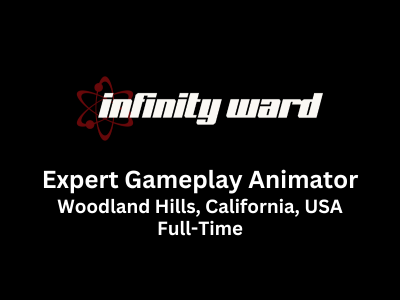 Expert Gameplay Animator required at Infinity Ward