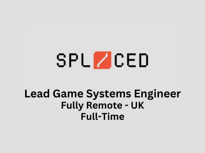 Lead Game Systems Engineer required at Spliced Inc.