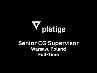Platige Image is looking for a Senior CG Supervisor