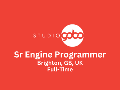 Senior Engine Programmer required at Studio Gobo