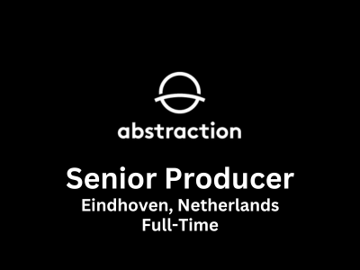 Senior Producer required at Abstraction Studio