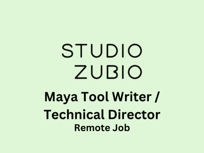 Studio Zubio is looking for a Maya Tool Writer Technical Director