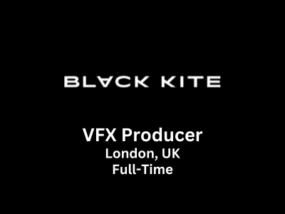 VFX Producer required at Black Kite Studios